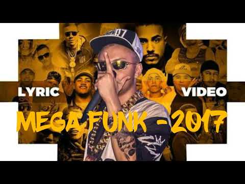 Mega Funk 2017 Setembro -Quadrilha do R7 2