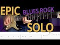 EPIC BLUES ROCK SOLO in D minor with TABS