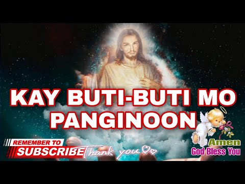 KaY BUTI-BUTI MO PANGINOON* | WITH LYRICS* | TAGALOG_CHRISTIAN SONG
