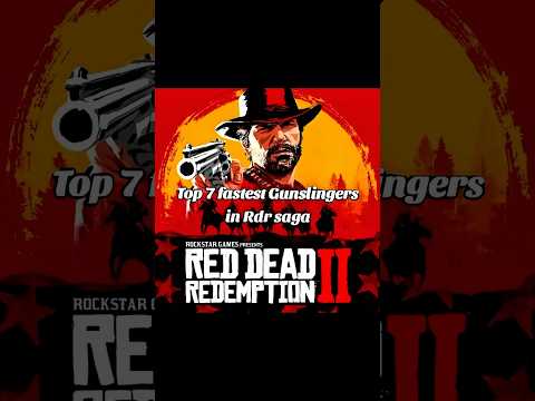 RDR2: Top 7 Gunslingers #rdr2 #fyp #dutchvanderlinde #dutch #reddeadredemtion2 #usa #fyp