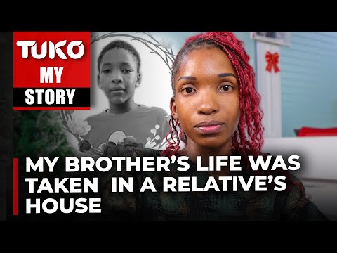 My little brother's life was taken in my cousin's house and no one has been arrested | Tuko TV