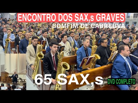 ENCONTRO SAX,S GRAVES/ENSAIO BOMFIM DE CABREÚVA. 06/2025