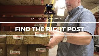 Finding a decent pressure treated post at a big box store