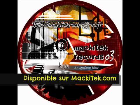 MACKITEK RECORDS 03 - KEJA - Syndrome Bléssé