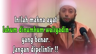 Download lagu Ini arti ayat lakum dinukum waliyadin yang benar - ust. Khalid Basalamah mp3 Download lagu Ini arti ayat lakum dinukum waliyadin yang benar - ust. Khalid Basalamah mp3