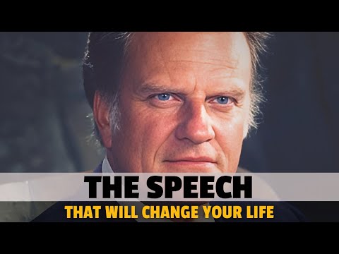 Billy Graham's Powerful Speech That Will Change Your Life Forever