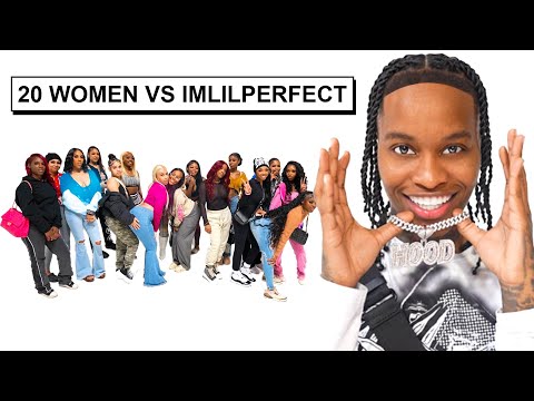 20 WOMEN VS 1 YOUTUBER: IMLILPERFECT