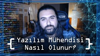 Yazılım Mühendisi Nasıl Olunur?