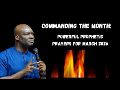 PRAY THIS FOR SPEED: Apostle Joshua Selman March 2026 Prayers