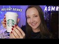 ASMR Trying Starbucks Holiday Drinks Whisper Rambling