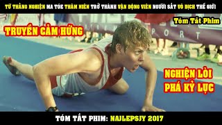 [Review Phim] Từ Thằng Nghiện MA TÓE Thâm Niên Trở Thành Nhà Vô Địch NGƯỜI SẮT Thế Giới | Najlepszy