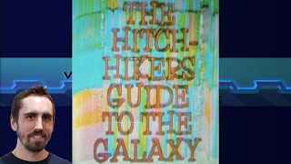 The Hitchhiker’s Guide to the Galaxy: History and Legacy | Video Games Over Time