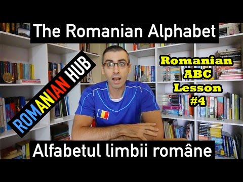 Romanian ABC Lesson #4: The Romanian Alphabet