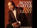 Benny Carter Septet - Old Fashioned Love