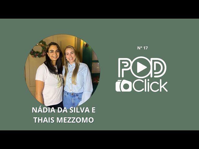 Décimas sétimas convidadas: Nádia e Thais'