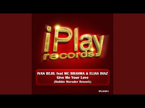 Give Me Your Love (Robbie Moroder Rework)