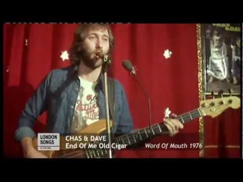 Chas & Dave - End of me Old Cigar [1976]