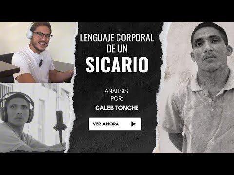 Lenguaje corporal de un sicario.