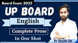 UP Board Exam 2023 || Complete Prose in one shot || Class 12th English