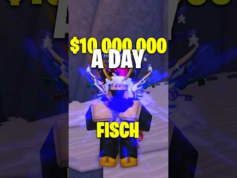 Fastest Way To Make MILLIONS in Roblox Fisch