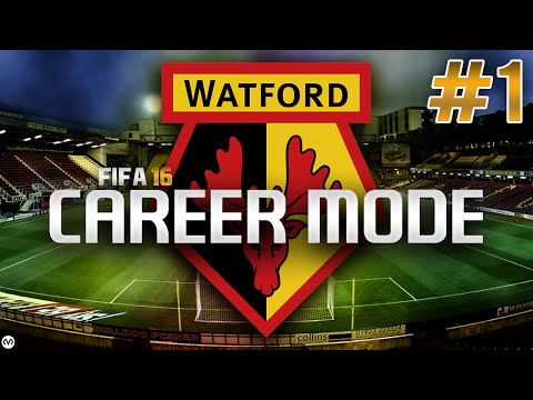 FIFA 16 CAREER MODE | #1 | Watford