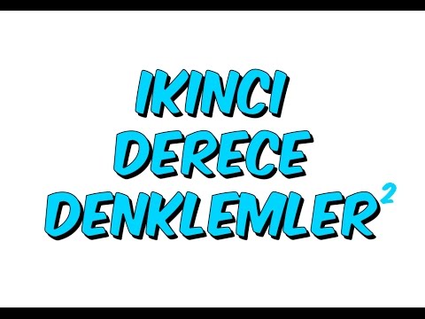 10dk da İKİNCİ DERECE DENKLEMLER - Tonguc Akademi