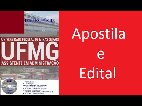 Edital Apostila ASSISTENTE EM ADMINISTRAÇÃO Concurso UFMG 2016