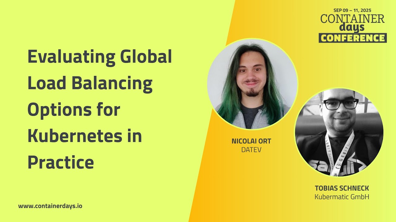 Evaluating Global Load Balancing Options for Kubernetes in Practice - Nicolai Ort & Tobias Schneck