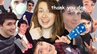 thank you dan | original | dan and phil