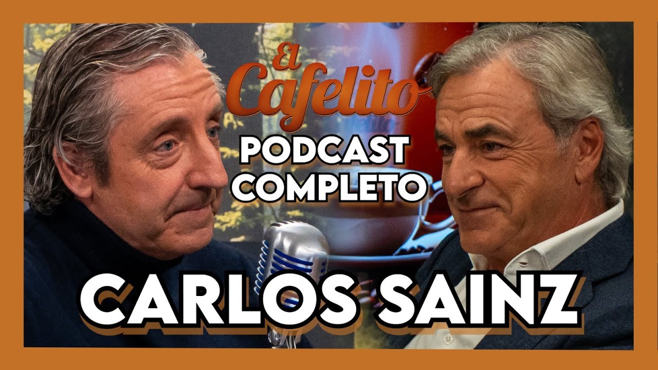 EL CAFELITO DE JOSEP PEDREROL #9 | CARLOS SAINZ | PODCAST COMPLETO