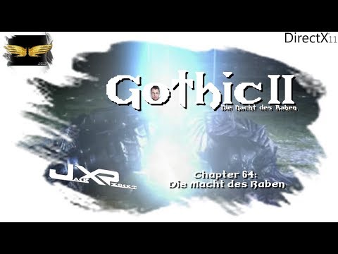 Jack zockt: Gothic 2 DNDR - 64 - Die Macht des Raben [Let´s Play]