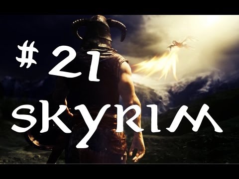 Let's Play: Skyrim (PC) - Ep. 21 by DiplexHeated