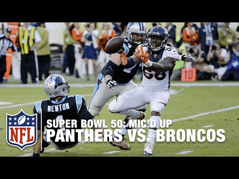 Panthers vs. Broncos: Super Bowl 50 | First Half Mic’d Up Highlights | Inside the NFL