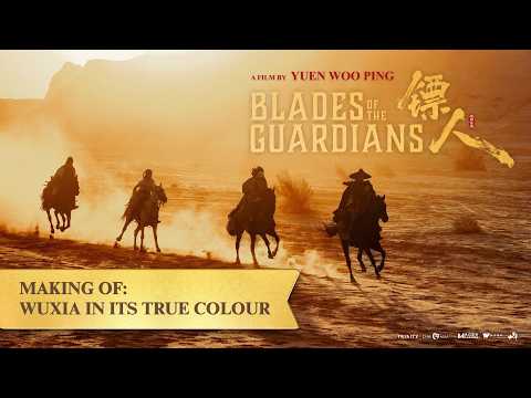 Making of - Wuxia in Its True Colours