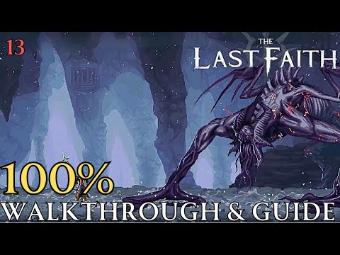 The Last Faith 100% Part 13 ( Final ) : The Junas Ministry & All Endings Walkthrough & Guide