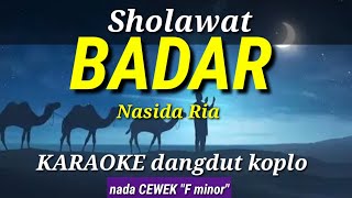 Download lagu SHOLAWAT BADAR - Nasida Ria - Karaoke dngdut koplo mp3