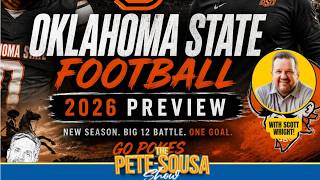 Oklahoma State 2026 Football Preview- Realistic expectations for the Cowboys