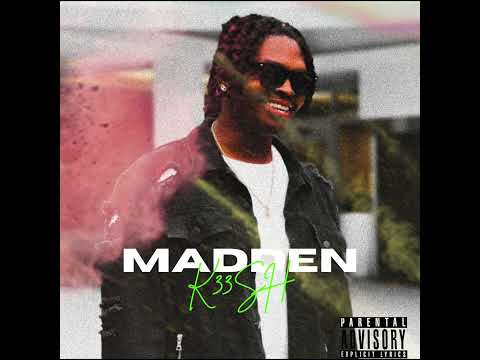 K33SH - MADDEN (OFFICIAL MUSIC VIDEO)