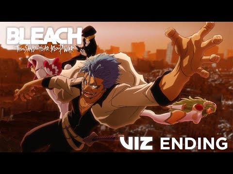 Part 3 FINALE SPECIAL ENDING | MONOCHROME by suisoh | BLEACH: Thousand Year-Blood War | VIZ