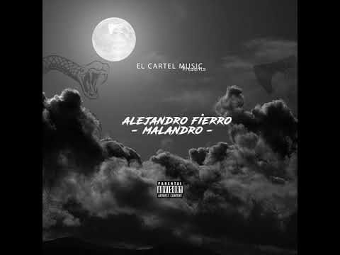 Alejandro Fierro - Malandro