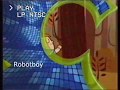 Robotboy On DIsney Channel March 15 2005 Totally Rare