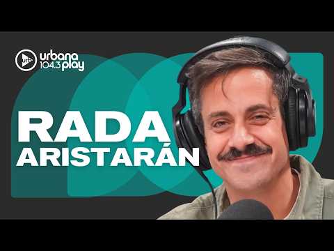 "Me preguntan por qué trabajo tanto, y es porque amo mi laburo": Agustín 'Rada' Aristarán #TodoPasa