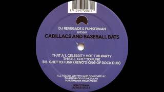 DJ Renegade & Funkerman - Ghetto Funk (Reno's King Of Rock Dub)