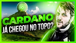 CARDANO (ADA) J CHEGOU NO TOPO? Anlise de criptos que continuam com forte tendncia de alta!
