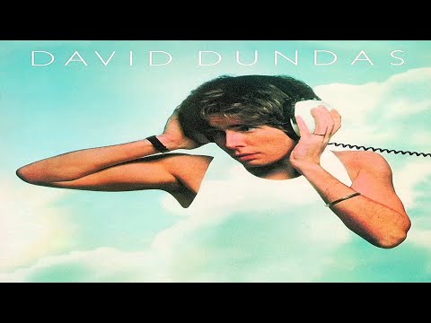 David Dundas - David Dundas (1976 - 1977) Full Album