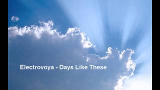 Electrovoya - Days Like These