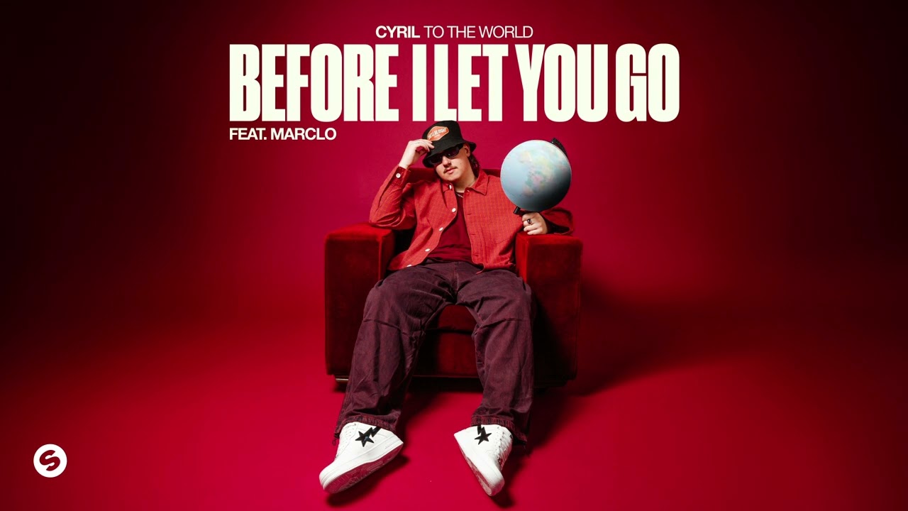 CYRIL feat. MarcLo - Before I Let You Go
