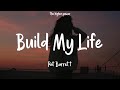 Pat Barrett - Build My Life (Lyrics)  | 1 Hour