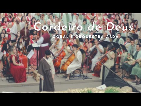 CORDEIRO DE DEUS (Cantata Vivo Está) - Abda Music Coral e Orquestra