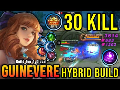 30 Kills!! Killing Machine Guinevere with Hybrid Build!! - Build Top 1 Global Guinevere ~ MLBB